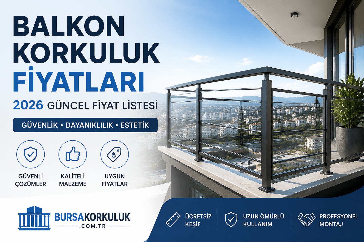 Balkon Korkuluk Fiyatları
